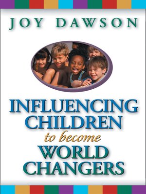 cover image of Influencing Children to Become World Changers